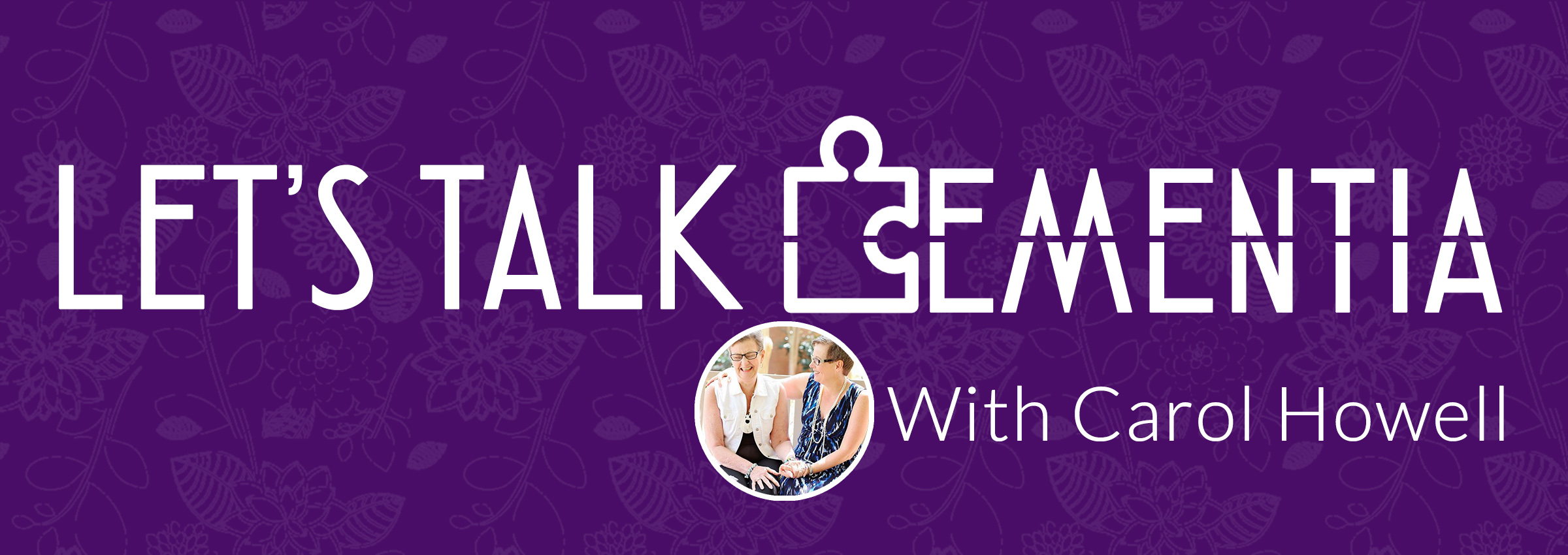 Let's Talk Dementia