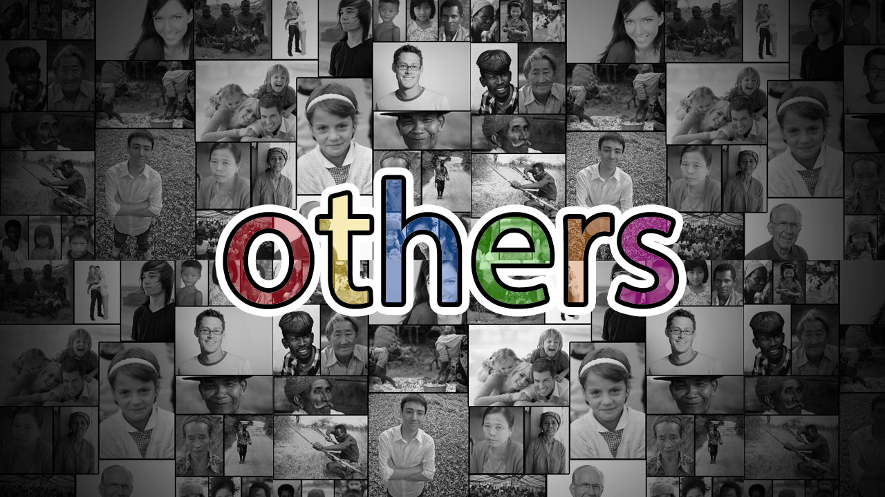 love others